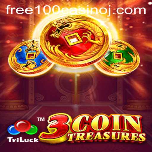 Discover the Thrills of 3CoinTreasures and the Exciting World of Free 100 Casino Games