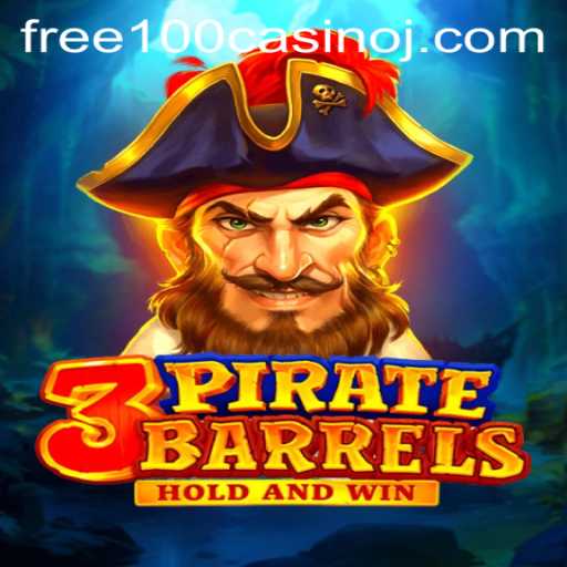 Explore the Exciting World of 3PirateBarrels: A Free 100 Casino Adventure