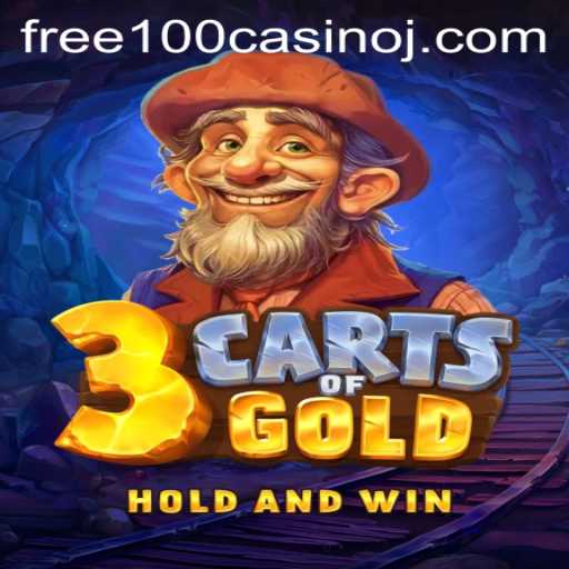 Unveiling the Thrills of 3cartsOfGold: Your Gateway to Free 100 Casino Bonanza