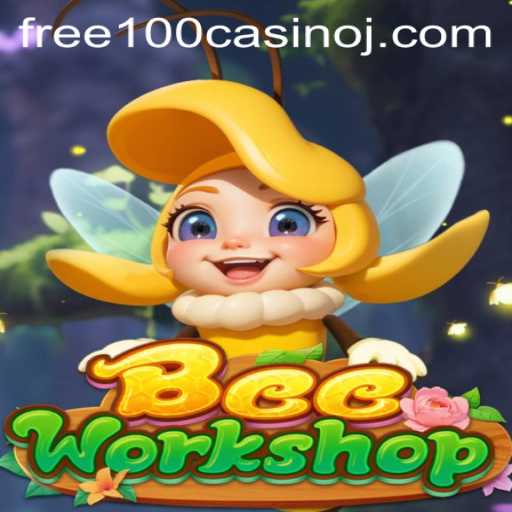 Exploring the Buzz: BeeWorkshop and the Thrill of Free 100 Casino