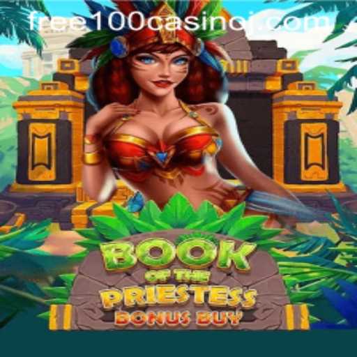 Uncover the Mysteries of BookOfThePriestess with Free 100 Casino Credits