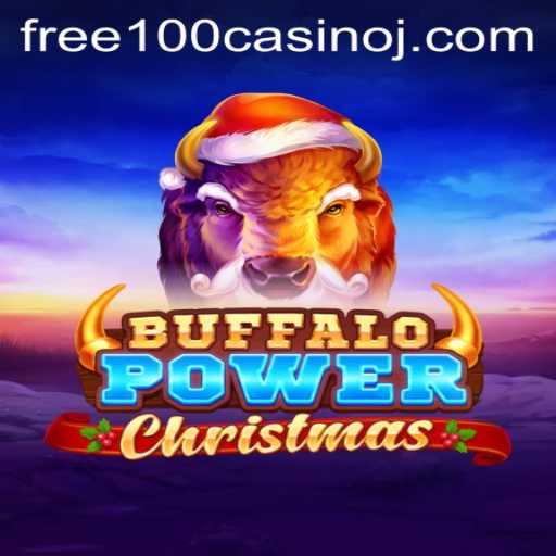Discover the Magic of BuffaloPowerChristmas and Unlock Free 100 Casino Spins
