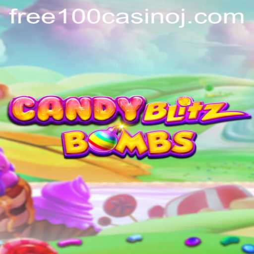 Experience the Thrills of CandyBlitzBombs: A Comprehensive Guide