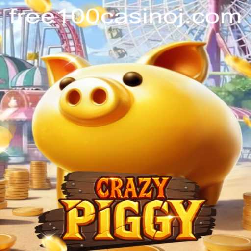 Experience the Thrill of CrazyPiggy: Your Gateway to Free 100 Casino Fun