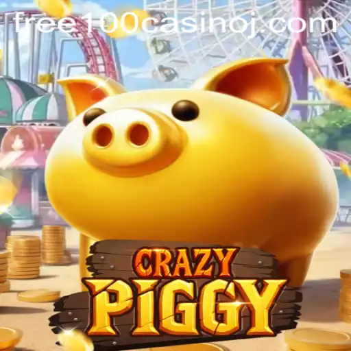 Experience the Thrill of CrazyPiggy: Your Gateway to Free 100 Casino Fun