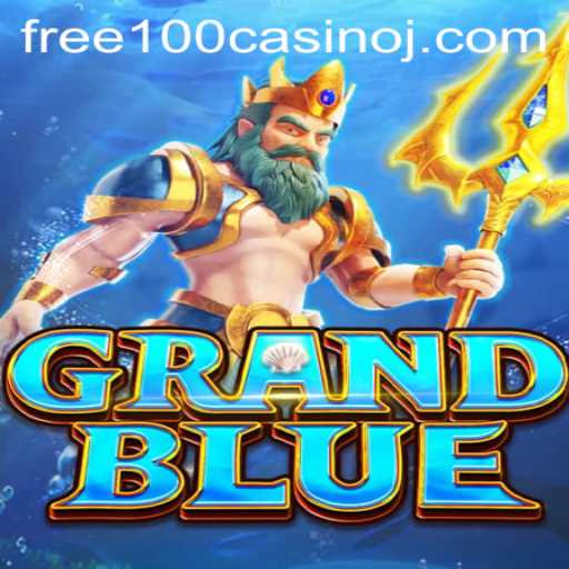 Exploring the Thrilling World of GRANDBLUE and the Exciting 'Free 100 Casino' Feature