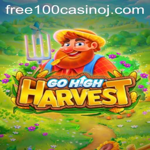 GoHighHarvest: Discover the Thrill of This Engaging Casino Game