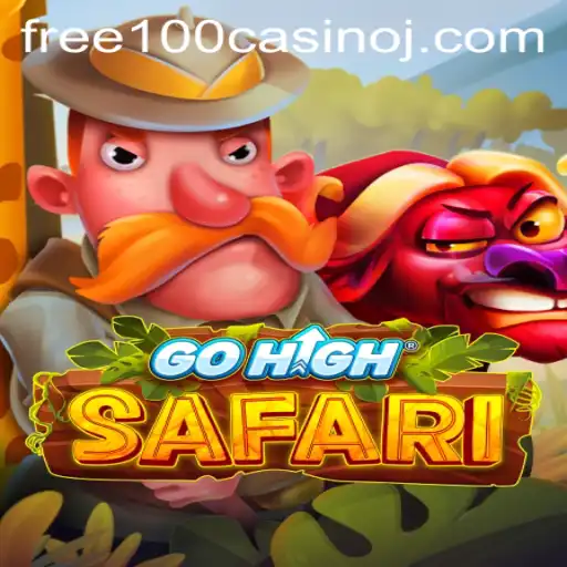Ascend the Wild Adventure with GoHighSafari and Free 100 Casino