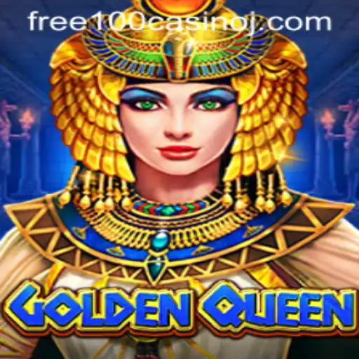 GoldenQueen: Unlocking the Secrets of the Free 100 Casino Experience