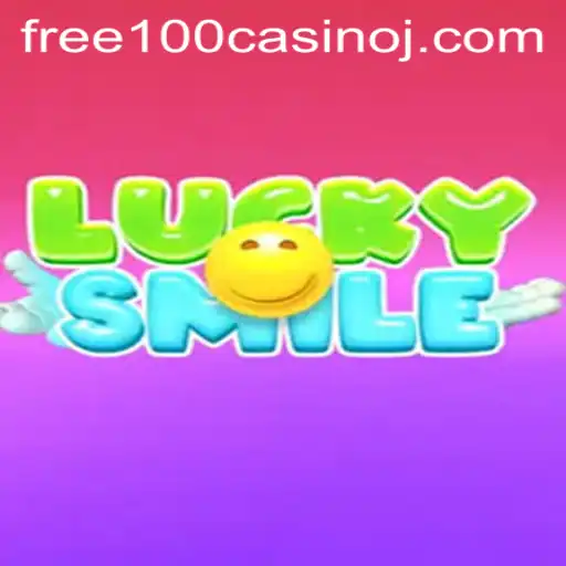 Explore the Thrill of LuckySmile: Your Gateway to 'Free 100 Casino' Joy