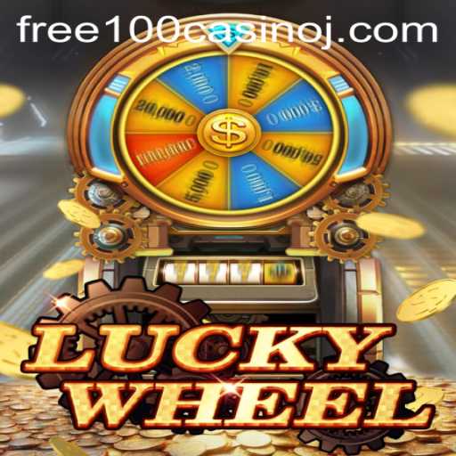 Exploring the Thrills of LuckyWheel: Your Free 100 Casino Experience