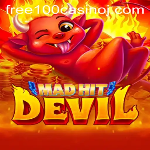 MadHitDevil: Dive into the Thrilling World of Free 100 Casino Gameplay