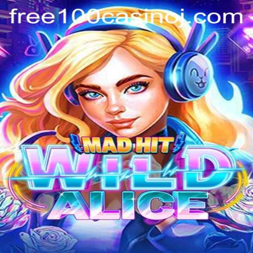 Exploring the Exciting World of MadHitWildAlice: A New Frontier in Casino Gaming