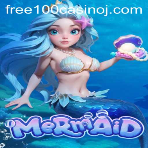 Dive into the Enchanting World of Mermaid: A Captivating Casino Adventure