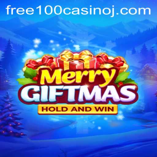 Unwrapping MerryGiftmas: A Festive Casino Experience With Free 100 Casino Bonus