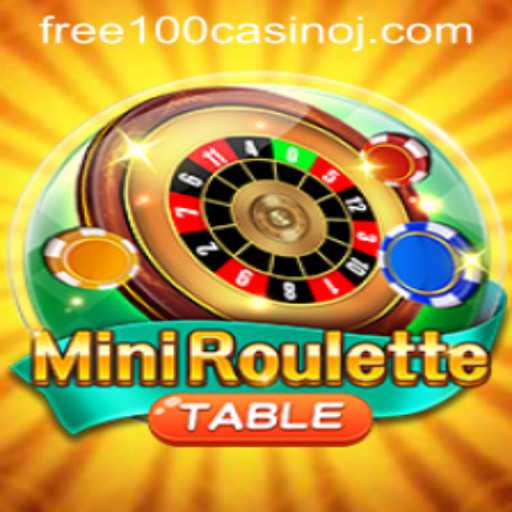 Exploring the Excitement of MiniRoulette with a Free 100 Casino Bonus