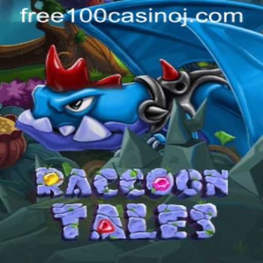 Discover the Enchanting World of RaccoonTales and Unlock a Free 100 Casino Experience