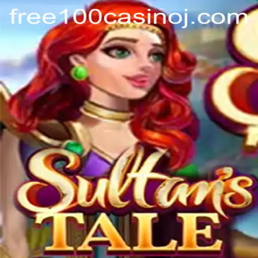 Exploring the Fascinating World of Sultanstale and the Thrill of Free 100 Casino