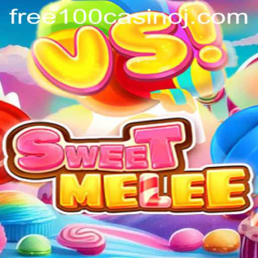 SweetMelee: Dive Into the Thrilling World of Free 100 Casino