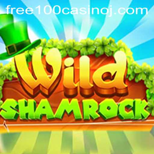 WildShamrock: Discover the Thrilling Adventure of the Free 100 Casino Game