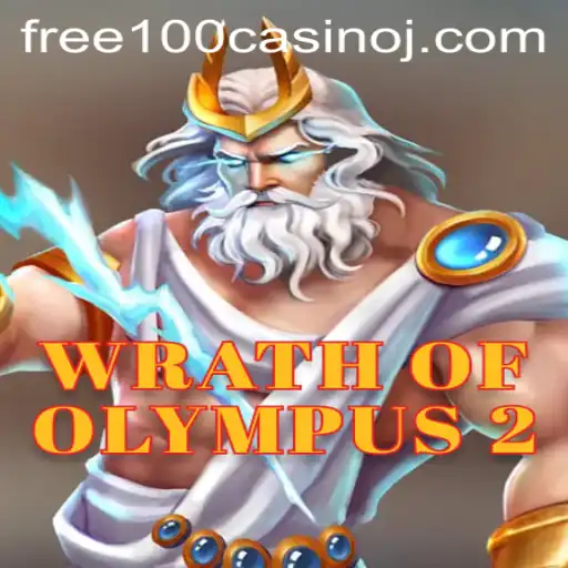 Discover the Thrills of WrathofOlympus2 and the Exciting 'Free 100 Casino' Feature