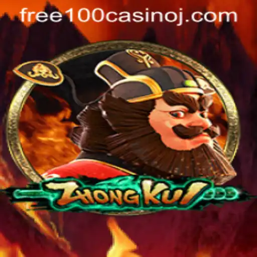 Exploring the World of ZhongKui and the Thrill of Free 100 Casino Games